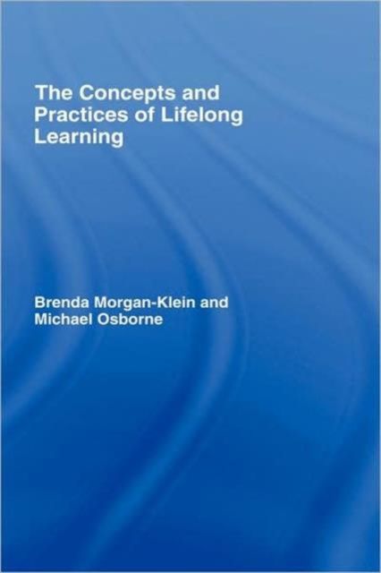 The Concepts and Practices of Lifelong Learning