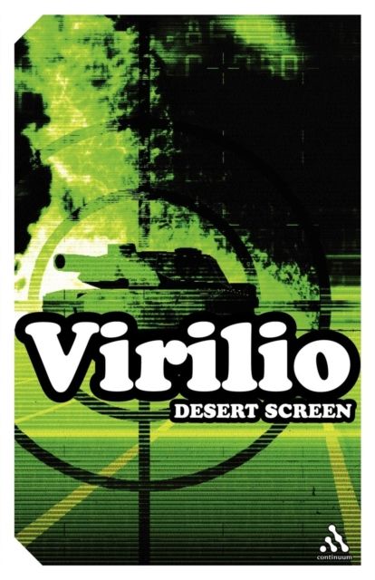 Desert Screen : War at the Speed of Light