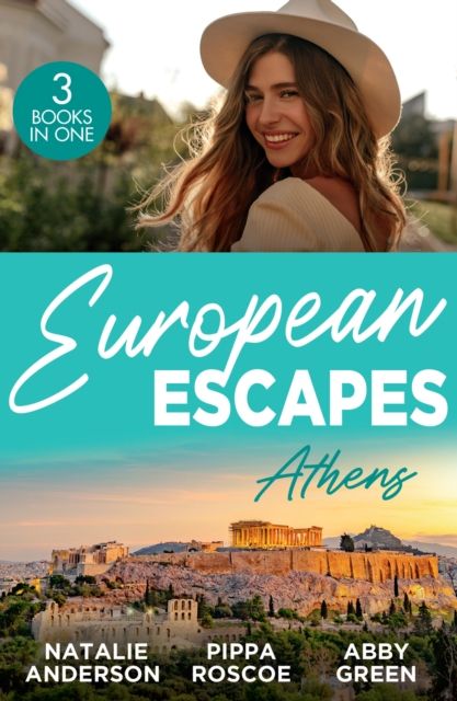 European Escapes: Athens : The Greek's One-Night Heir / Rumours Behind the Greek's Wedding / the Maid's Best Kept Secret