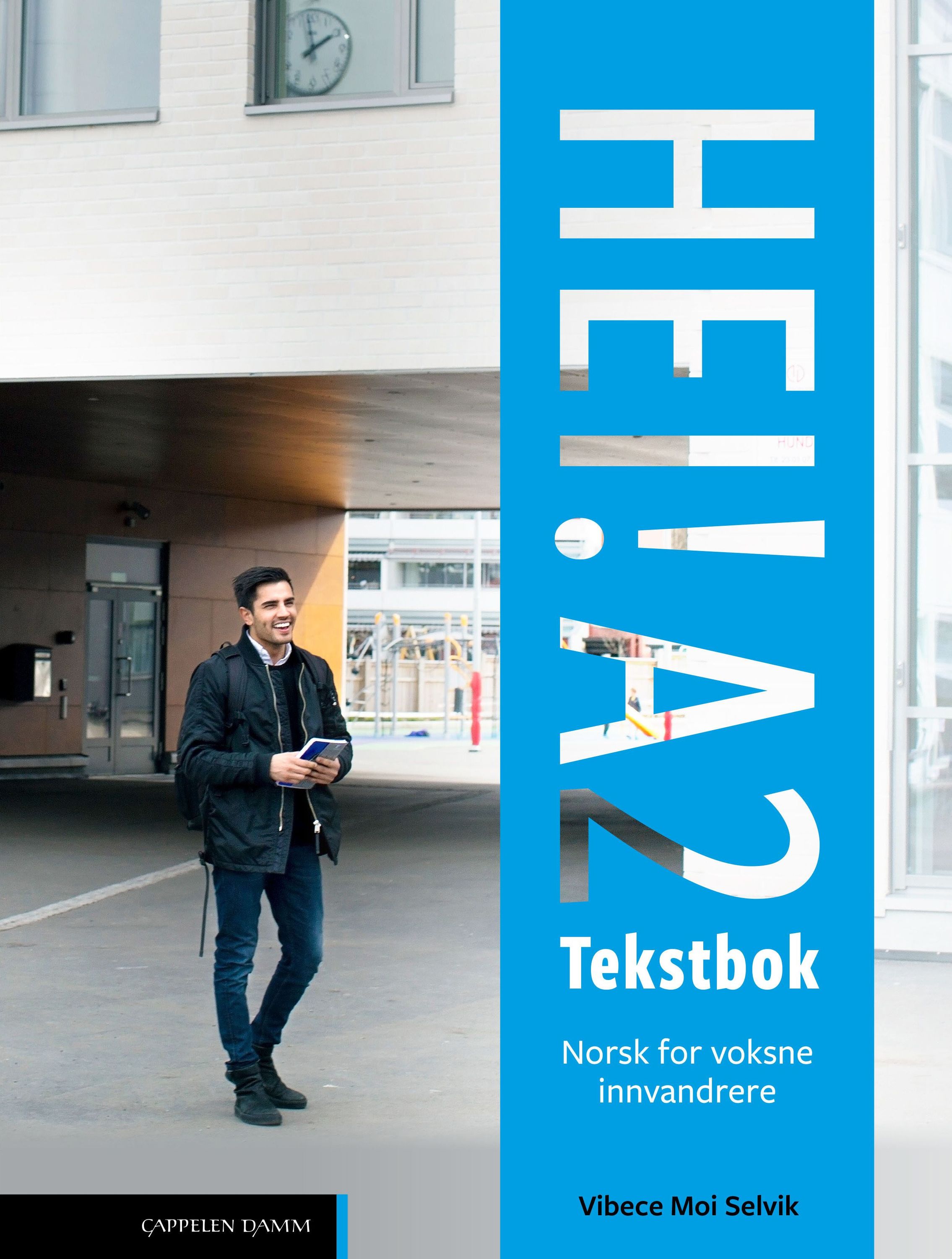 Hei! A2 : norsk for voksne innvandrere. Tekstbok