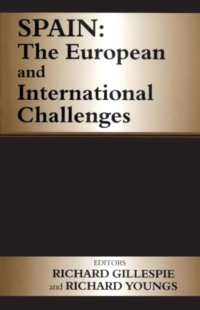 Spain : The European and International Challenges