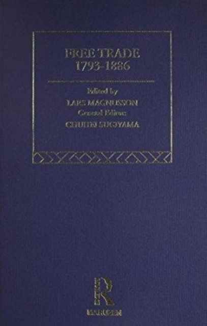 Free Trade: 1793-1886