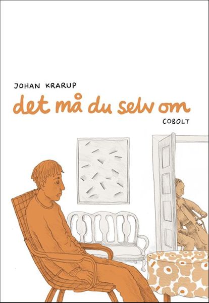 Det må du selv om