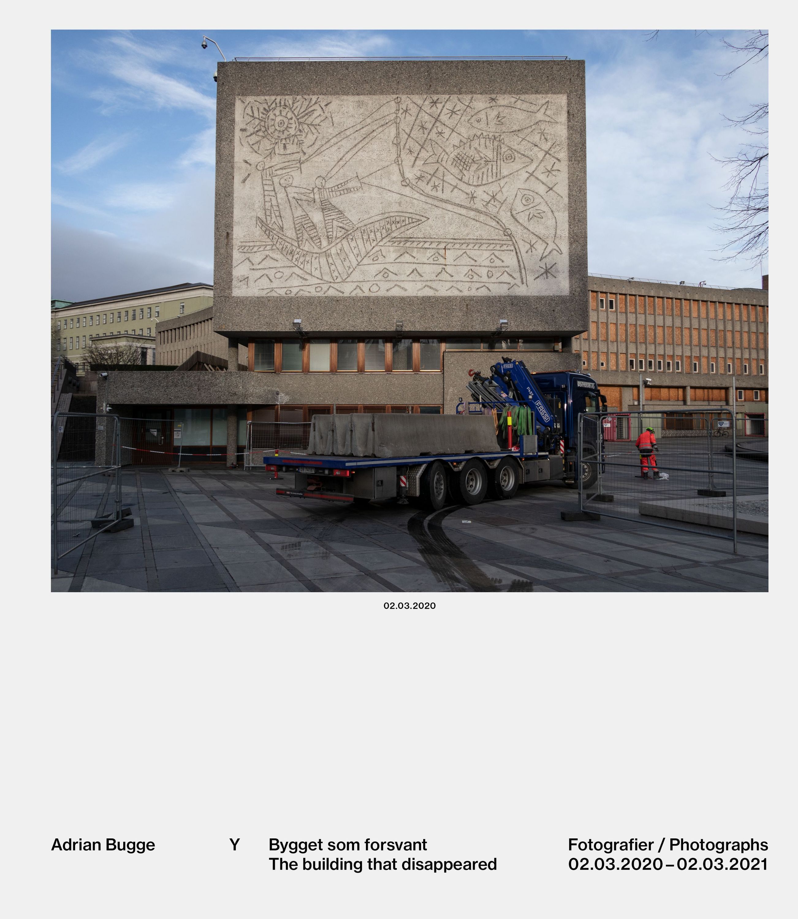 Y : bygget som forsvant : fotografier 02.03.2020-02.03.2021