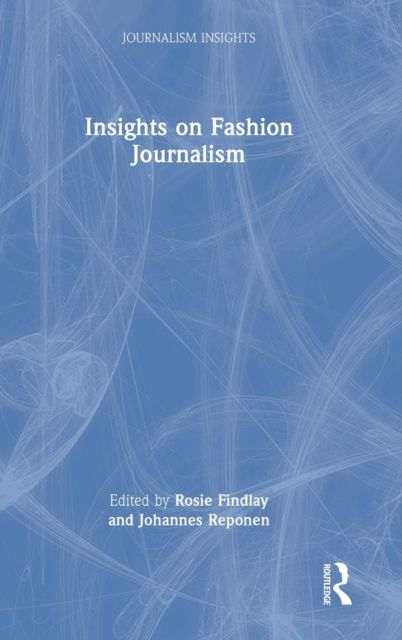 Insights on Fashion Journalism