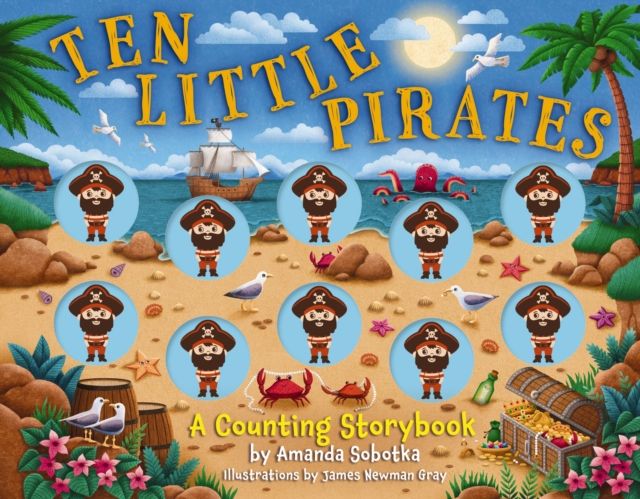 Ten Little Pirates : A Counting Storybook