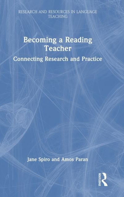 Becoming a Reading Teacher : Connecting Research and Practice