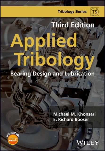 Applied Tribology : Bearing Design and Lubrication