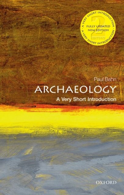 Archaeology : a very short introduction