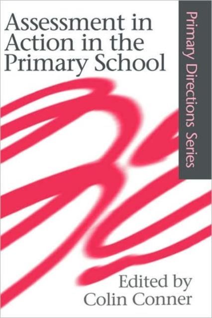 Assessment in Action in the Primary School