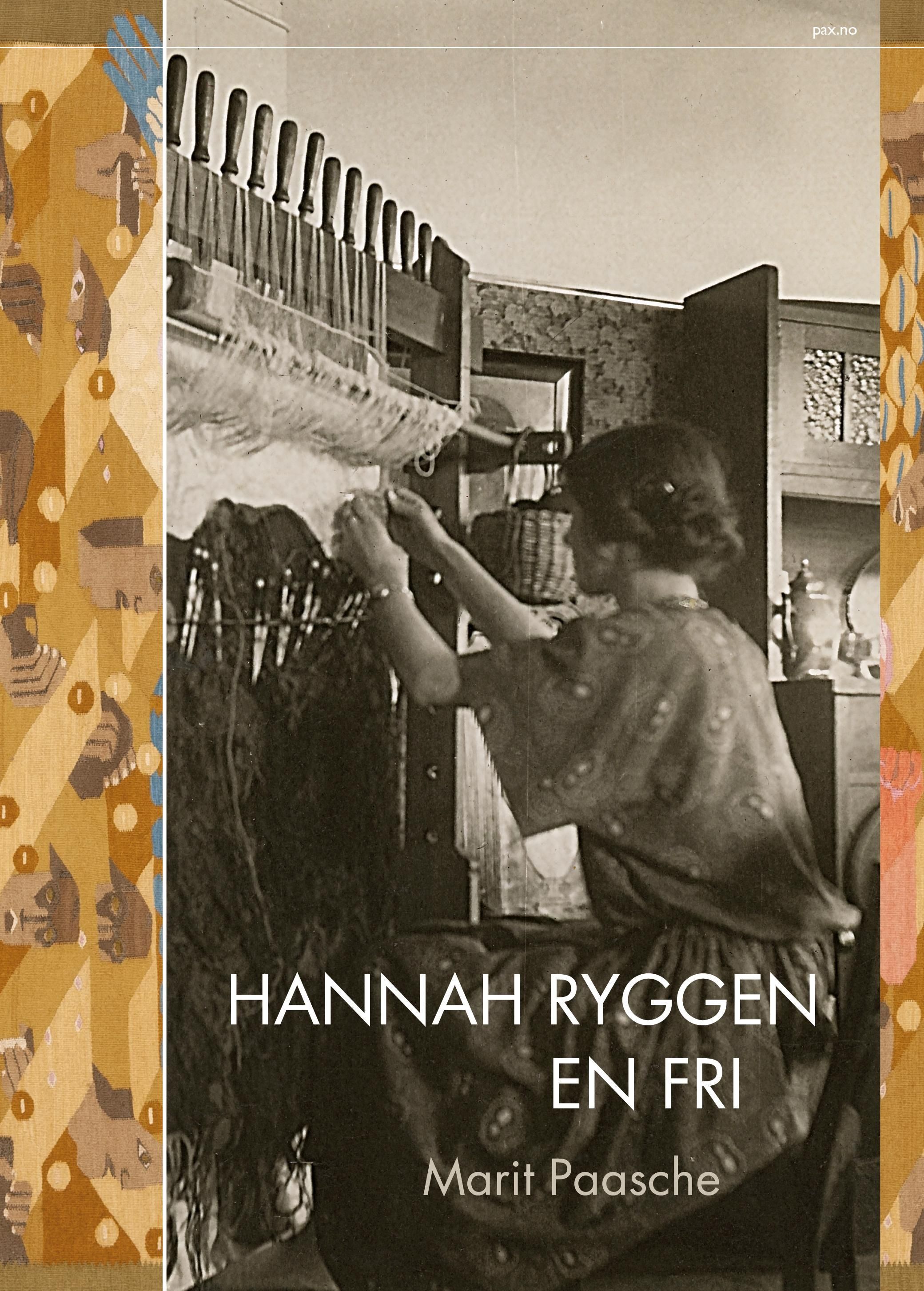 Hannah Ryggen : en fri