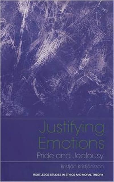 Justifying Emotions : Pride and Jealousy