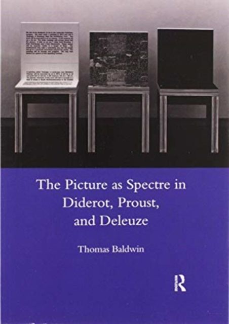 Picture as Spectre in Diderot, Proust, and Deleuze