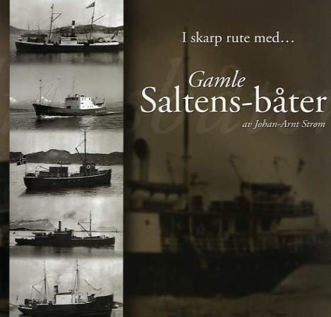 Gamle Saltens-båter 1868-1968