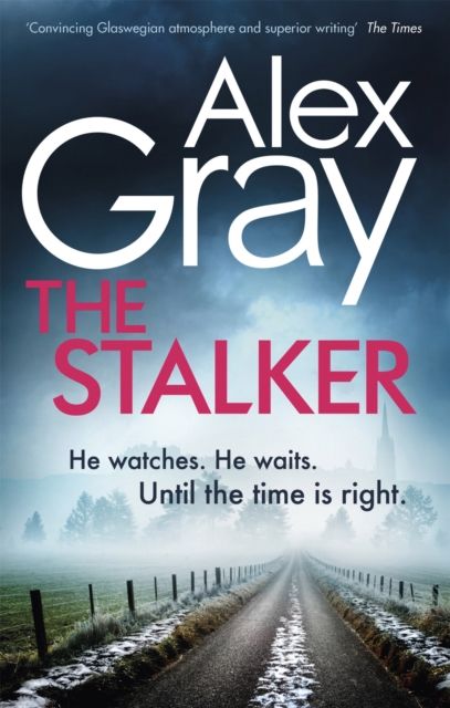 The Stalker : Book 16 in the Sunday Times bestselling crime series