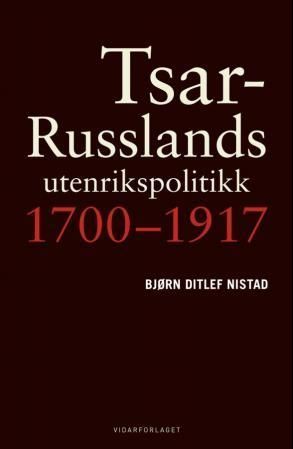 Tsar-Russlands utenrikspolitikk : 1700-1917