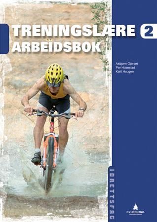 Treningslære 2 : arbeidsbok