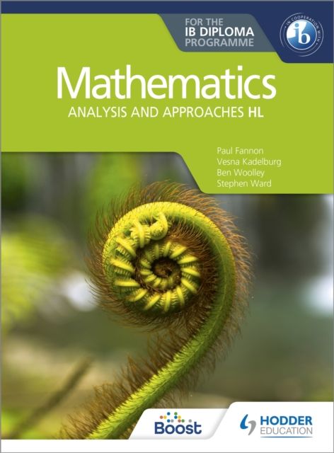 Mathematics : analysis and approaches HL : for the IB diploma