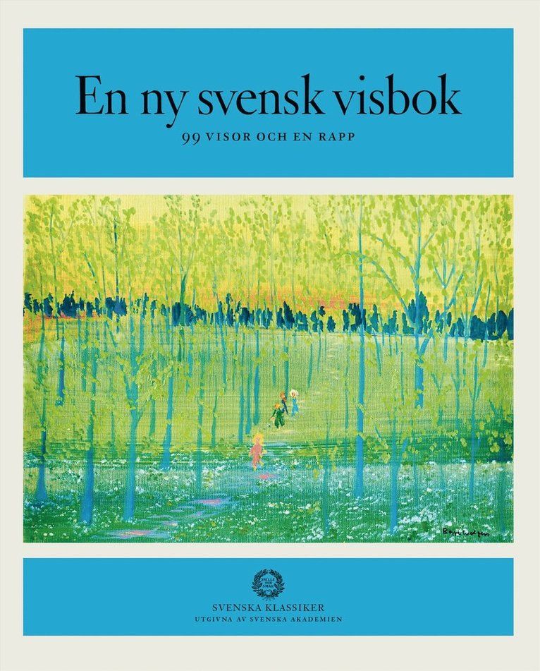 En ny svensk visbok : 99 visor och en rapp