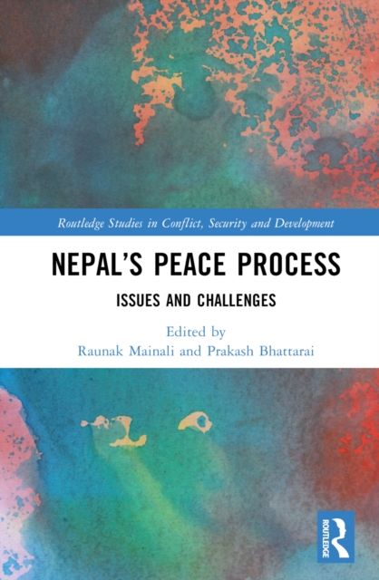 Nepal’s Peace Process : Issues and Challenges