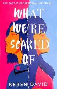 What We're Scared Of