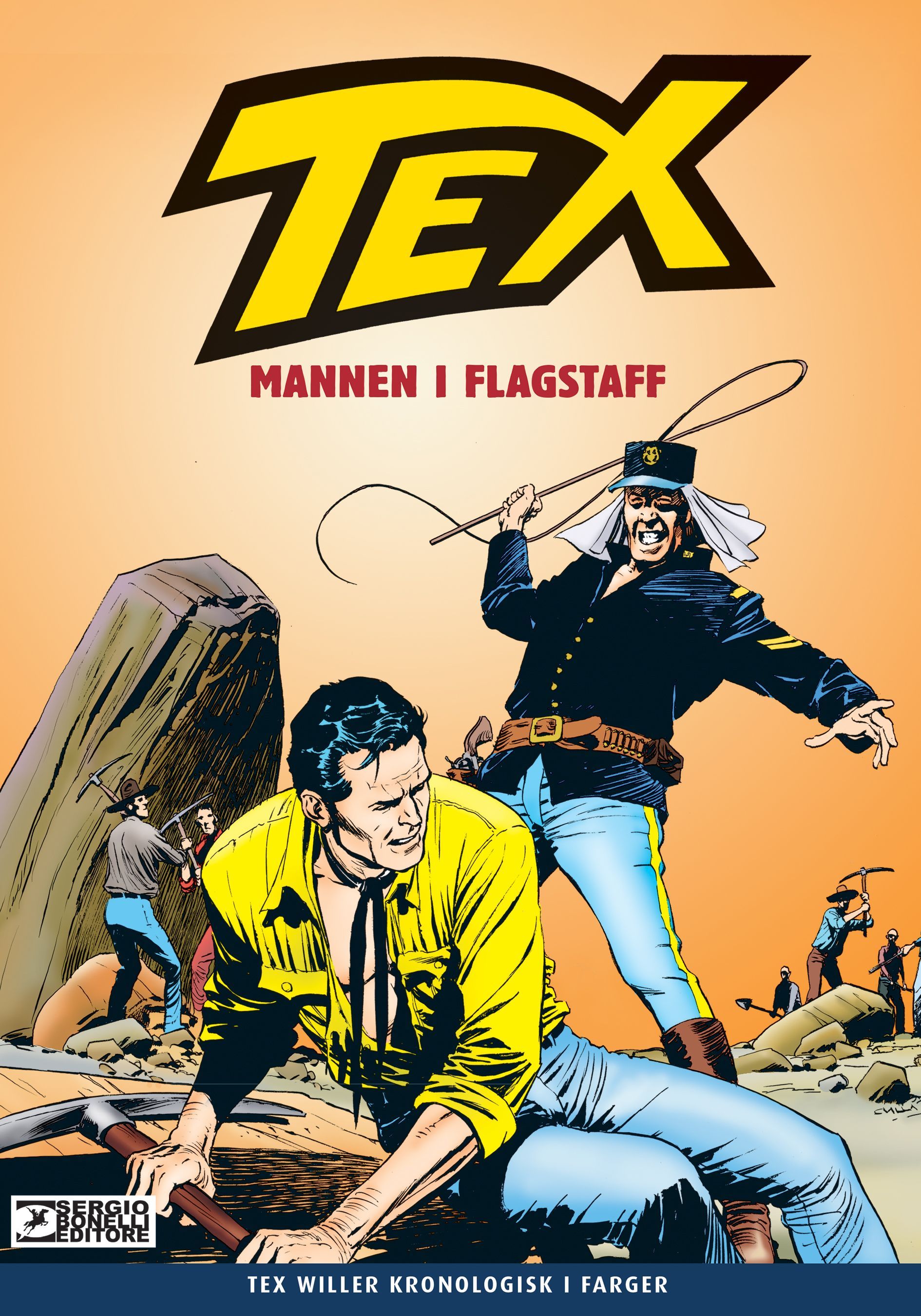 Mannen i Flagstaff : den komplette historien i farger