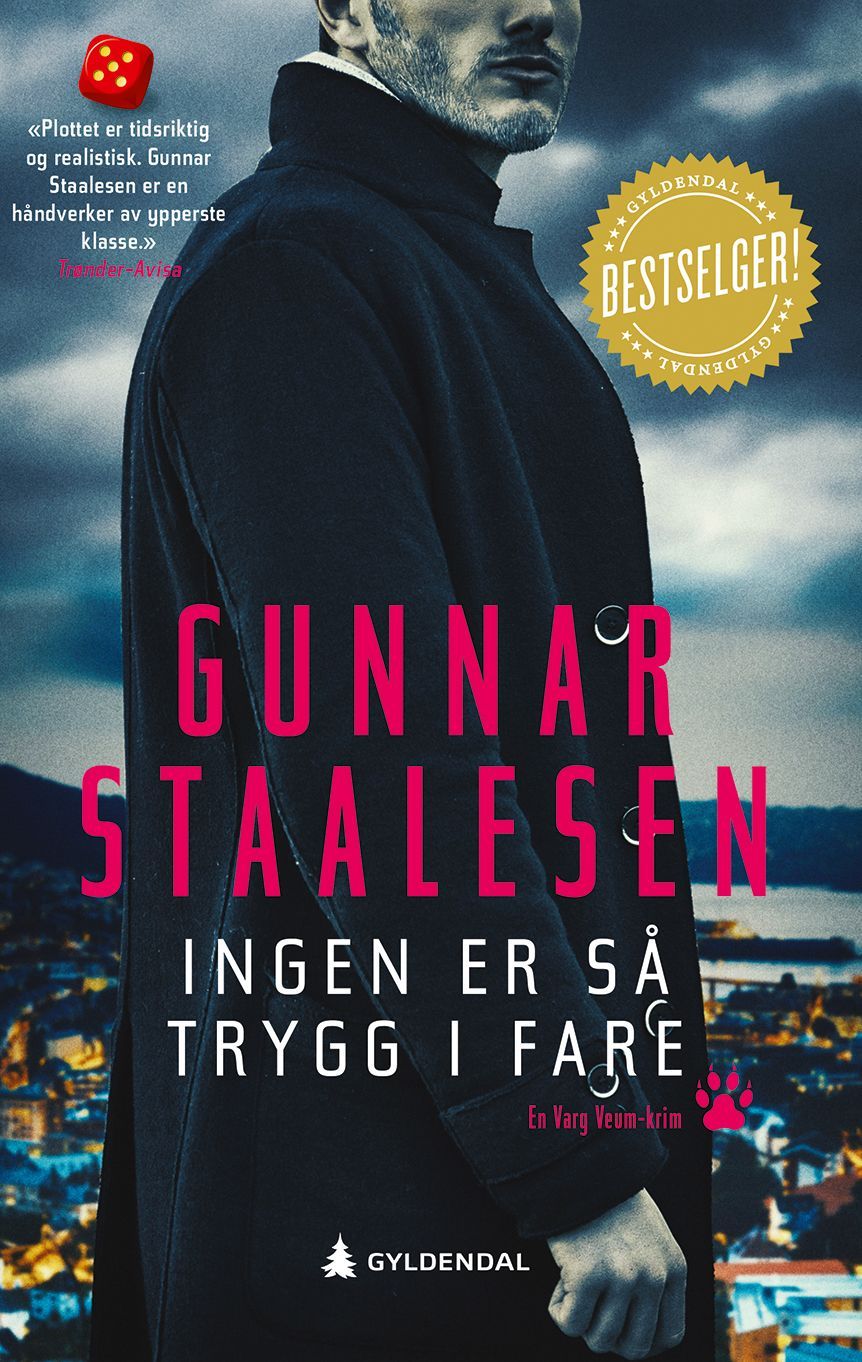 Ingen er så trygg i fare : kriminalroman
