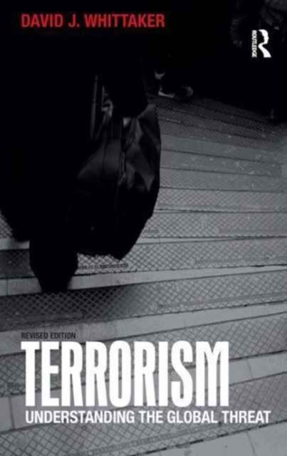 Terrorism : Understanding the Global Threat