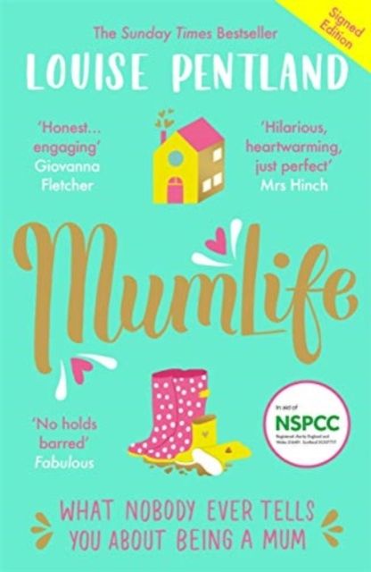 MumLife : The Sunday Times Bestseller, 'Hilarious, honest, heartwarming' Mrs Hinch