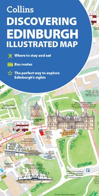 Discovering Edinburgh Illustrated Map : Ideal for Exploring