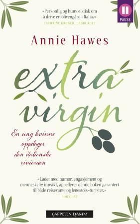 Extra virgin : en ung kvinne oppdager den italienske riviera