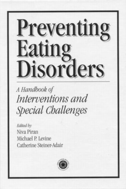 Forsidebilde av Preventing Eating Disorders : A Handbook of Interventions and Special Challenges