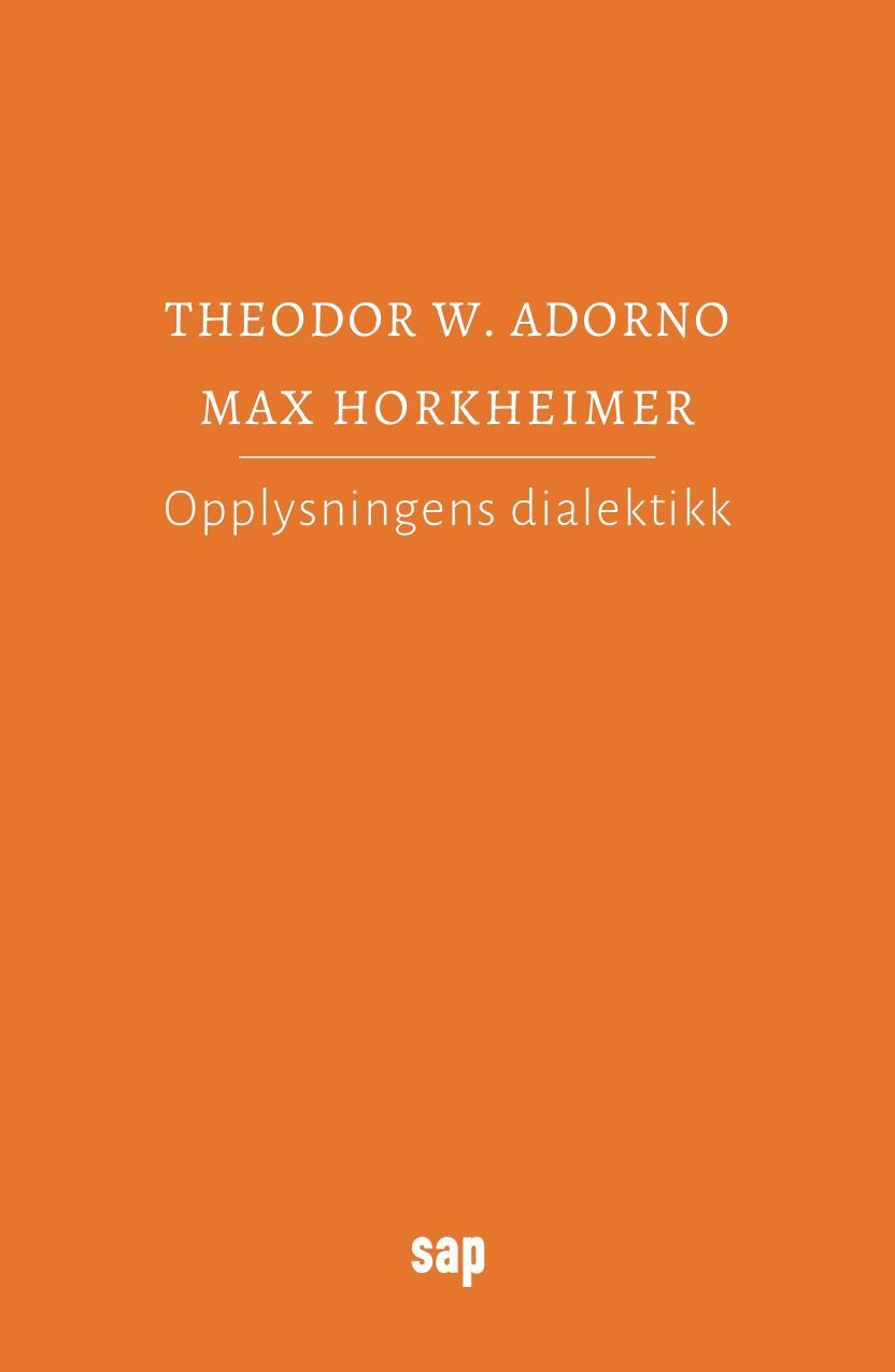 Opplysningens dialektikk : filosofiske fragmenter
