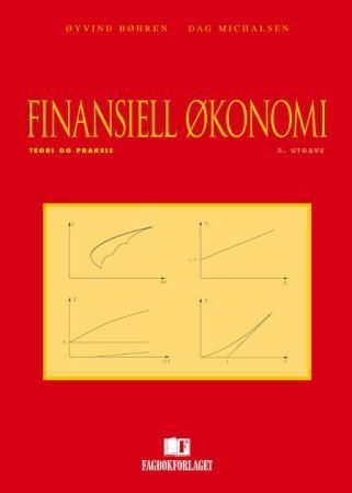 Finansiell økonomi : teori og praksis