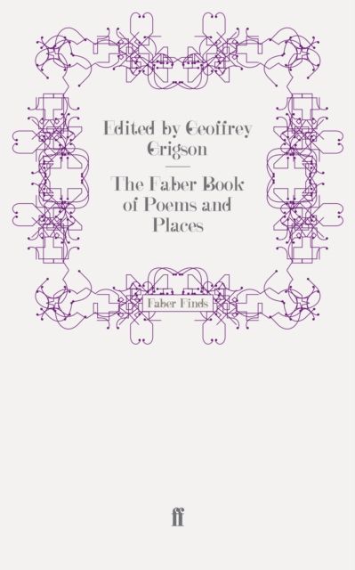 The Faber Book of Poems and Places