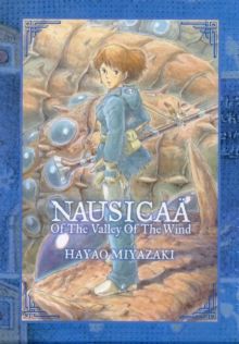 Nausicaä of the valley of the wind. I-II