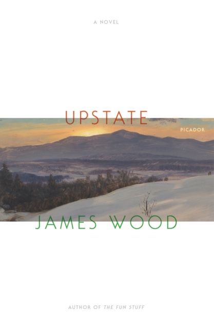 Upstate : A Novel