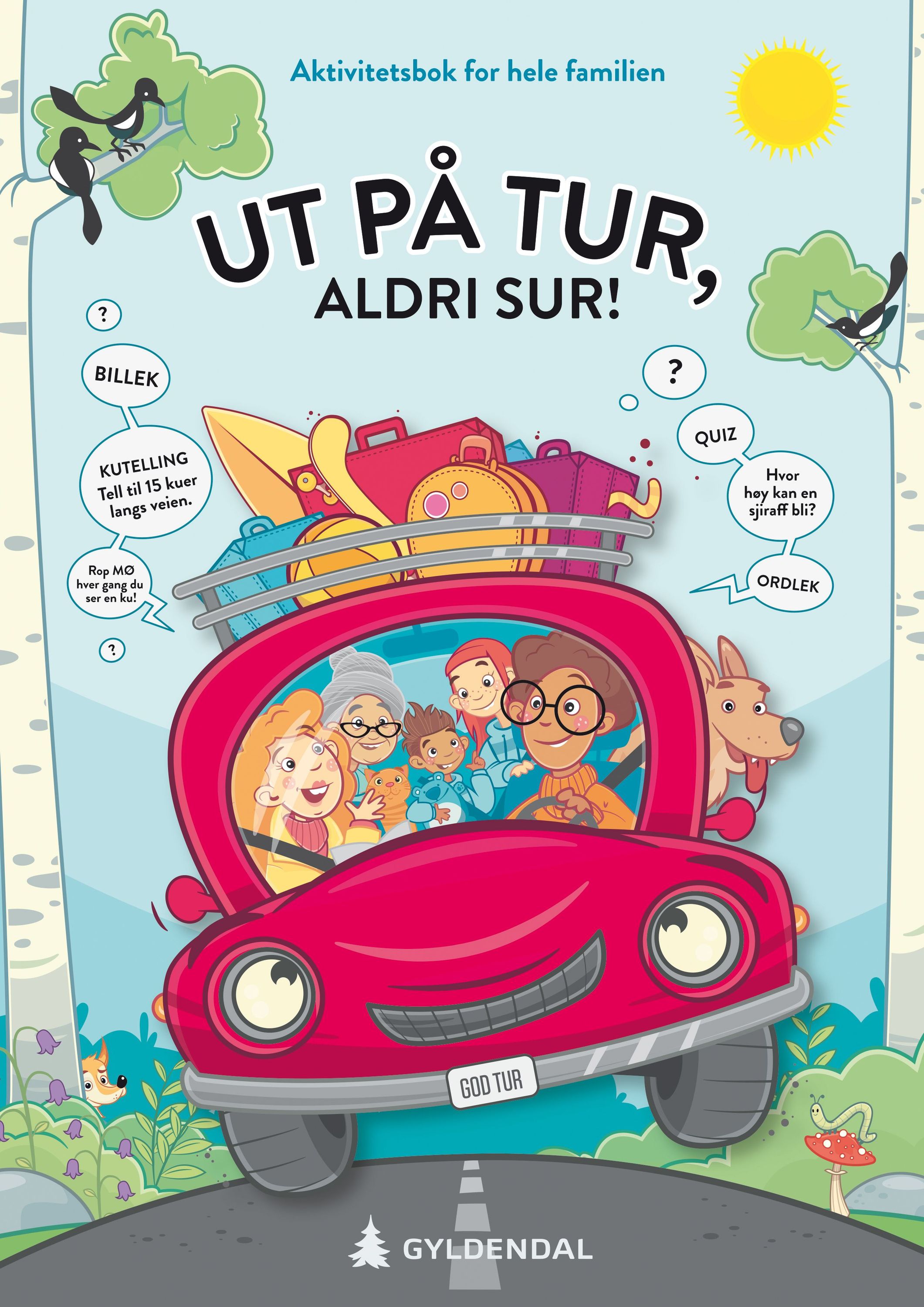 Ut på tur, aldri sur! : aktivitetsbok for hele familien