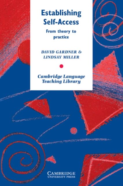 Establishing Self-Access : From Theory to Practice