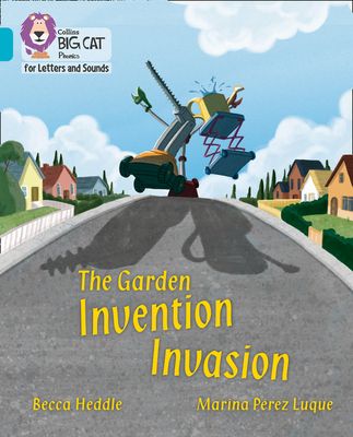 The Garden Invention Invasion : Band 07/Turquoise