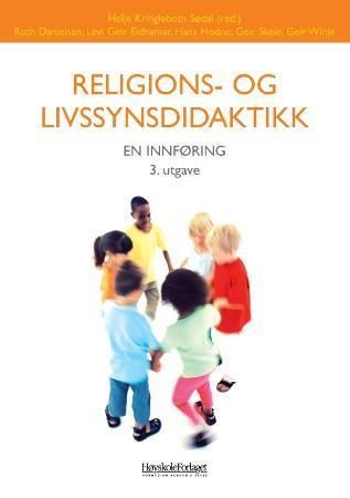 Religions- og livssynsdidaktikk : en innføring