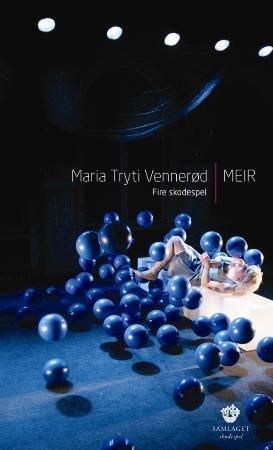 Meir : fire skodespel