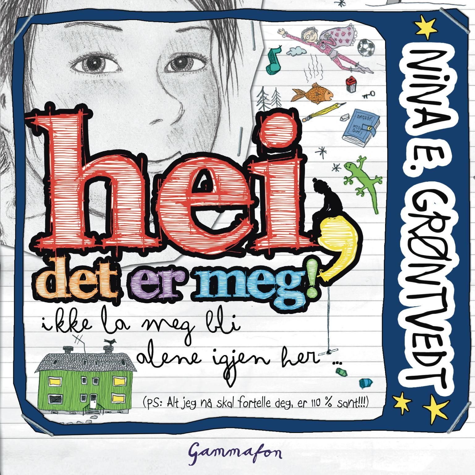 Hei, det er meg! : ikke la meg bli igjen alene her- : (PS: Alt jeg nå skal fortelle deg, er 110% sant!!!)