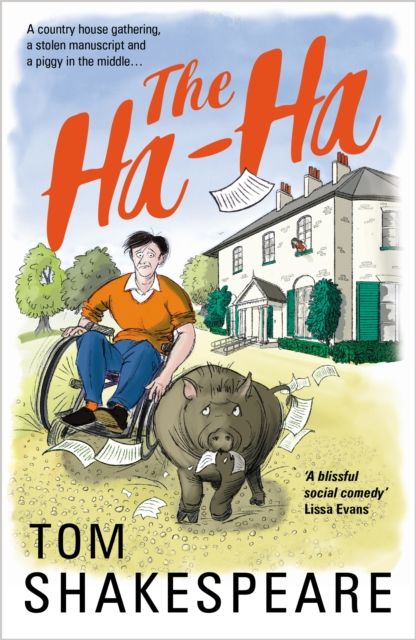 The Ha-Ha : a feel-good comedy of friends reunited