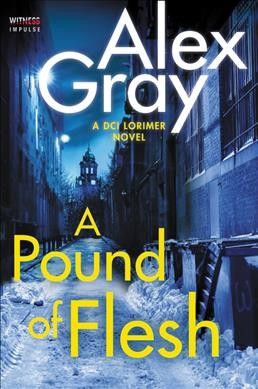 Forsidebilde av A pound of flesh : a DCI Lorimer novel