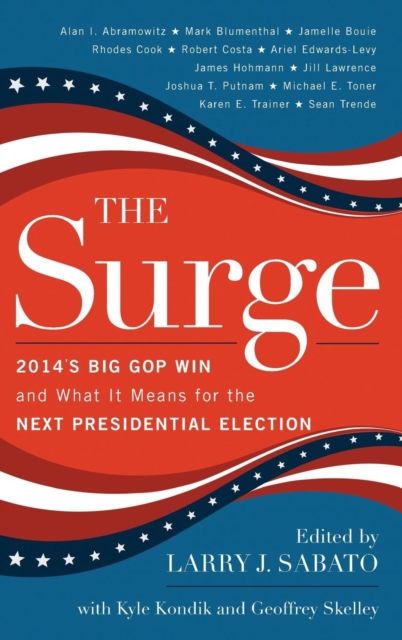 Forsidebilde av The Surge : 2014's Big GOP Win and What It Means for the Next Presidential Election