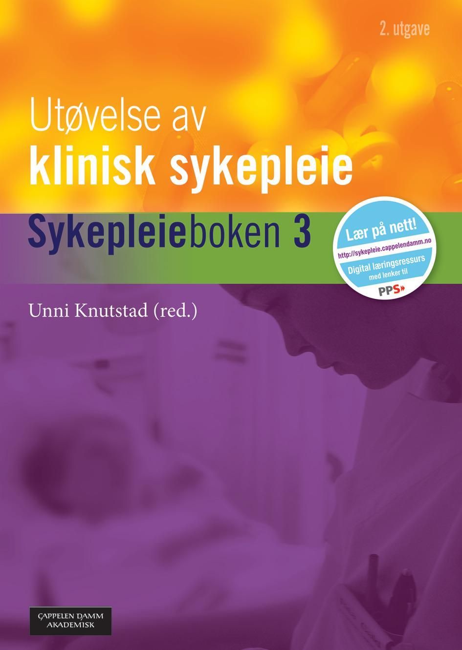 Sykepleieboken. 3. Utøvelse av klinisk sykepleie