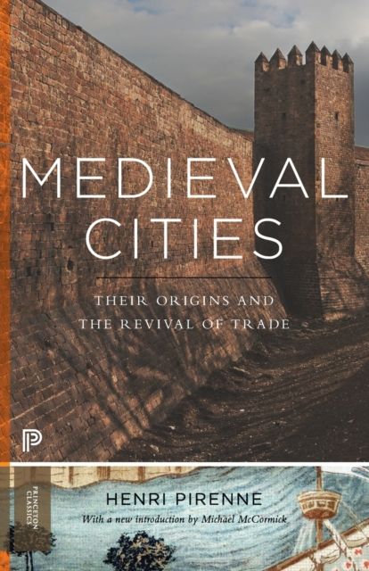 Forsidebilde av Medieval Cities : Their Origins and the Revival of Trade - Updated Edition