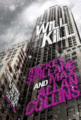 Mike Hammer : The Will to Kill