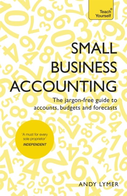 Forsidebilde av Small Business Accounting : The jargon-free guide to accounts, budgets and forecasts